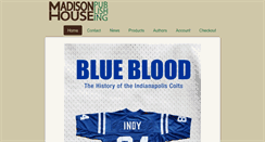 Desktop Screenshot of madisonhousepublishing.com